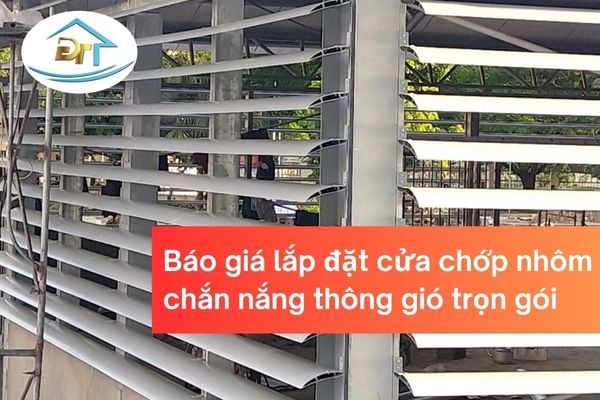 Hệ chớp nh&ocirc;m lam chắn nắng th&ocirc;ng gi&oacute;