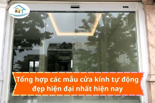 Xu hướng cửa k&iacute;nh tự động hiện đại trong c&aacute;c c&ocirc;ng tr&igrave;nh thương mại v&agrave; d&acirc;n dụng